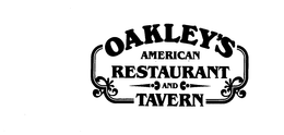 OAKLEYS AMERICAN RESTAURANT AND TAVERN trademark