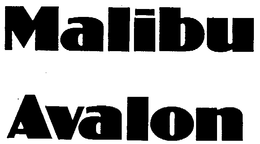 MALIBU AVALON trademark