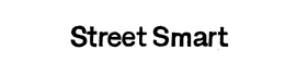 STREET SMART trademark