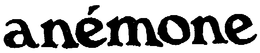 ANEMONE trademark