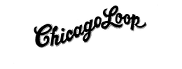 CHICAGO LOOP trademark