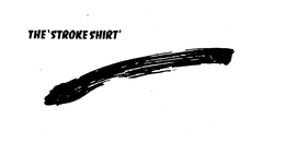 THE 'STROKE SHIRT' trademark