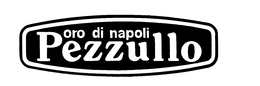 ORO DI NAPOLI PEZZULLO trademark