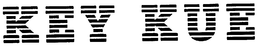 KEY KUE trademark