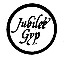 JUBILEE GYP trademark