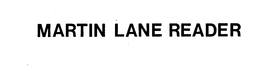 MARTIN LANE READER trademark