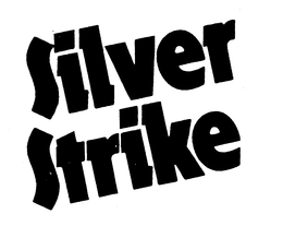 SILVER STRIKE trademark