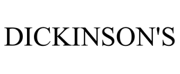 DICKINSON'S trademark