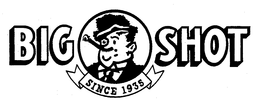 BIG SHOT SINCE 1935 trademark