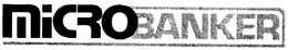 MICROBANKER trademark