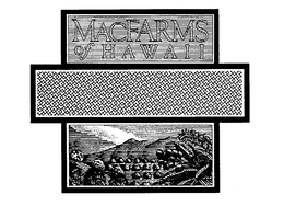 MACFARMS OF HAWAII trademark