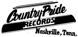 COUNTRY PRIDE RECORDS NASHVILLE, TENN. trademark