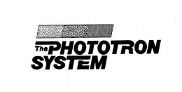 THE PHOTOTRON SYSTEM trademark
