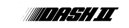 DASH II trademark