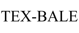 TEX-BALE trademark