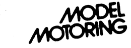 MODEL MOTORING trademark