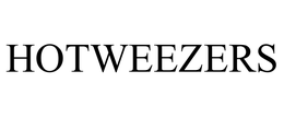 HOTWEEZERS trademark