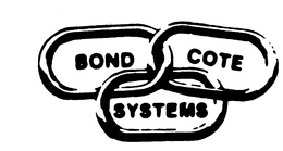 BOND COTE SYSTEMS trademark