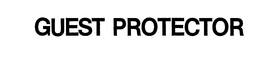 GUEST PROTECTOR trademark