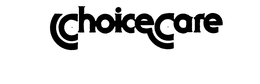 CHOICECARE trademark