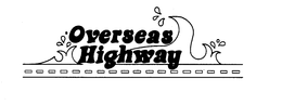 OVERSEAS HIGHWAY trademark
