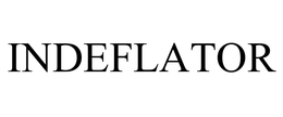 INDEFLATOR trademark