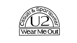 U2 CASUAL & SPORTSWEAR WEAR ME OUT trademark