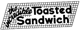 THE INCREDIBLE TOASTED SANDWICH trademark