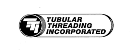 TTI TUBULAR THREADING INCORPORATED trademark