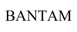 BANTAM trademark