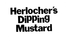 HERLOCHER'S DIPPING MUSTARD trademark