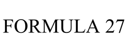 FORMULA 27 trademark