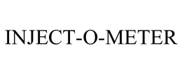 INJECT-O-METER trademark