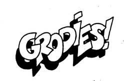 GRODIES! trademark