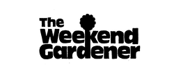 THE WEEKEND GARDENER trademark