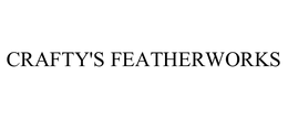 CRAFTY'S FEATHERWORKS trademark