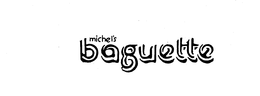 MICHEL'S BAGUETTE trademark