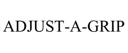 ADJUST-A-GRIP trademark
