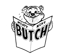 BUTCH MEATY MENU trademark