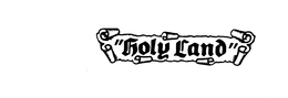 "HOLY LAND" trademark