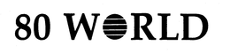 80 WORLD trademark