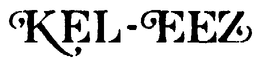 KEL-FEZ trademark