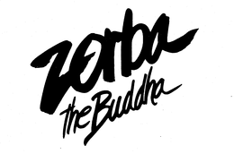 ZORBA THE BUDDHA trademark
