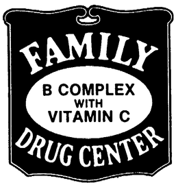 FAMILY DRUG CENTER trademark