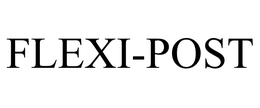 FLEXI-POST trademark
