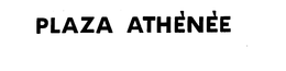 PLAZA ATHENEE trademark
