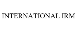 INTERNATIONAL IRM trademark