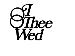 I THEE WED trademark
