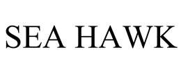 SEA HAWK trademark