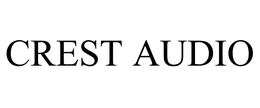CREST AUDIO trademark